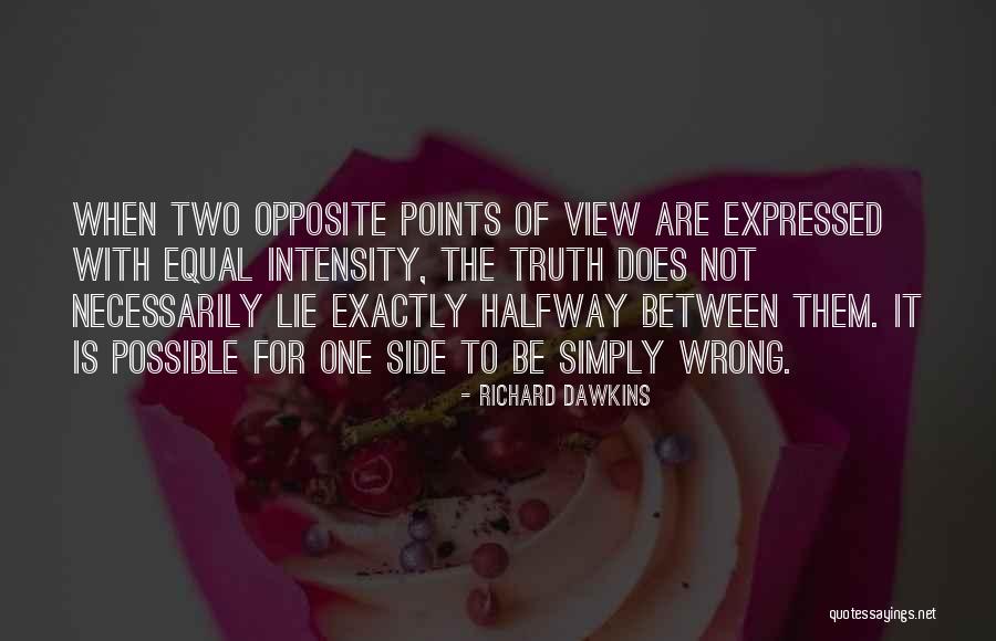 Possible Is An Opinion Quotes By Richard Dawkins Possible Is An Opinion Quotes By Richard Dawkins