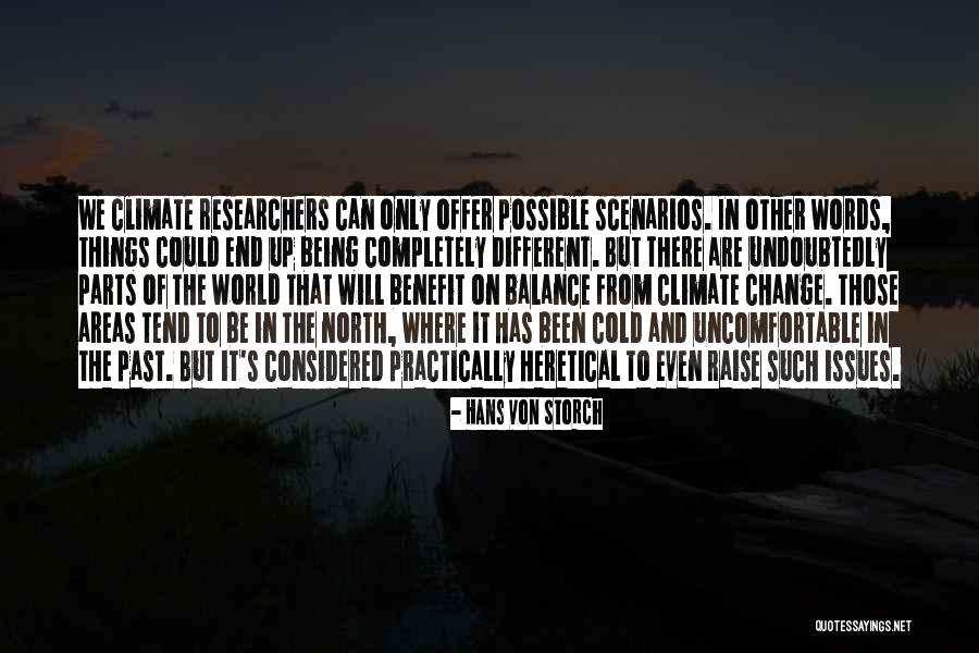 Possible Issues Quotes By Hans Von Storch Possible Issues Quotes By Hans Von Storch