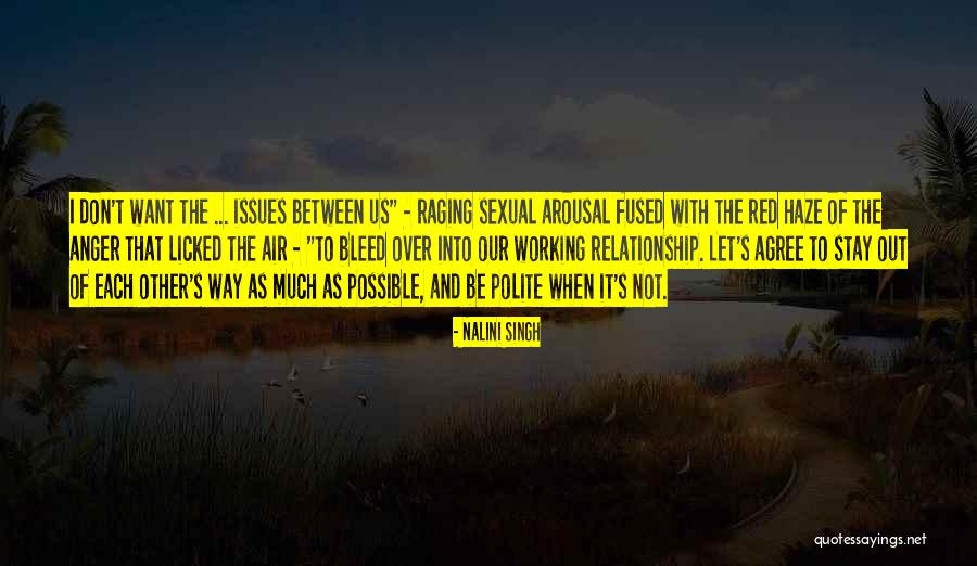 Possible Issues Quotes By Nalini Singh Possible Issues Quotes By Nalini Singh