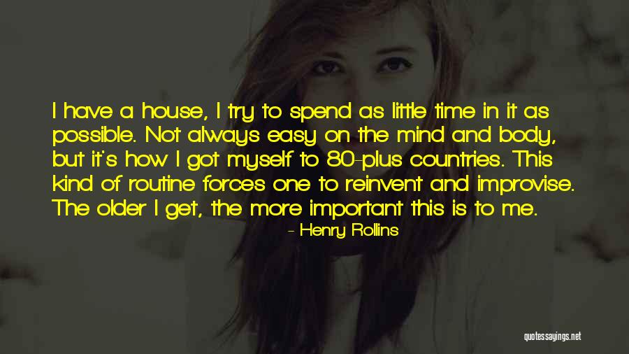 Possible Not Easy Quotes By Henry Rollins Possible Not Easy Quotes By Henry Rollins