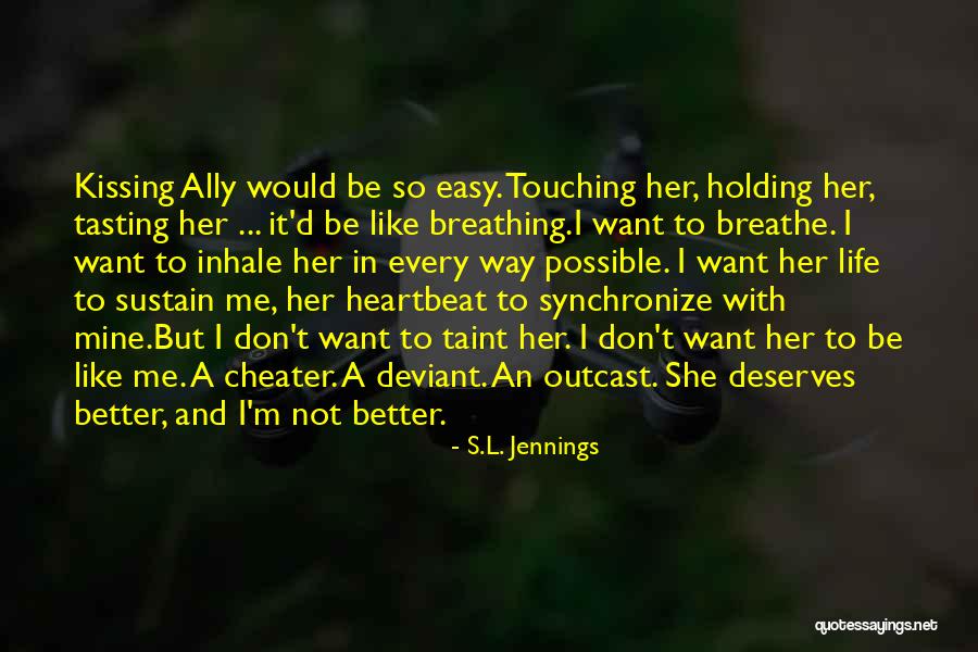Possible Not Easy Quotes By S.L. Jennings Possible Not Easy Quotes By S.L. Jennings