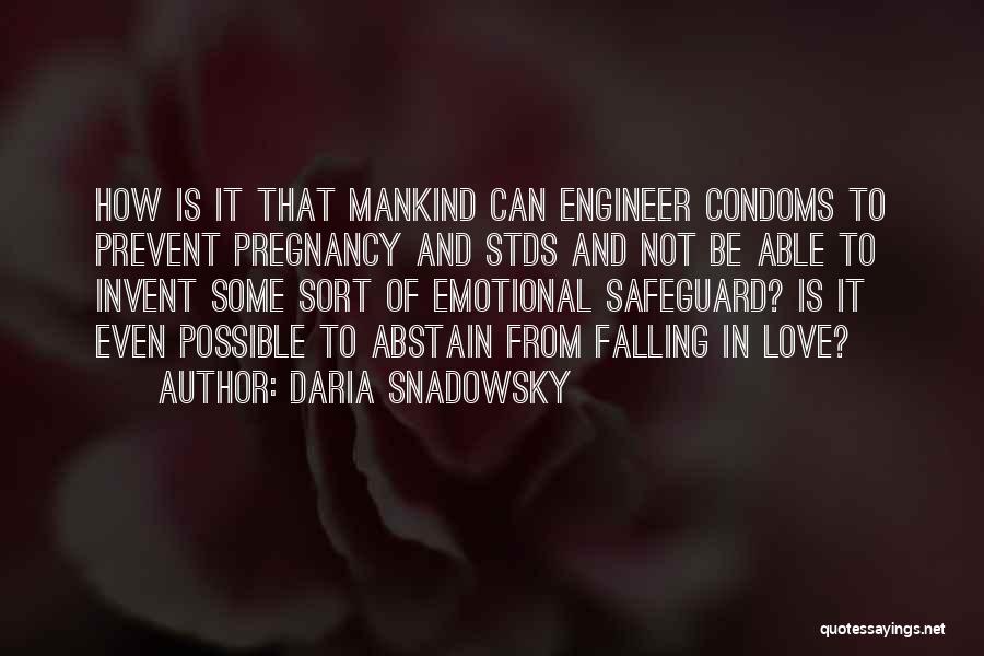 Possible Pregnancy Quotes By Daria Snadowsky