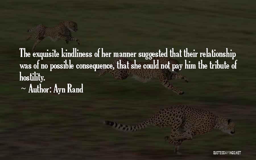 Possible Relationship Quotes By Ayn Rand