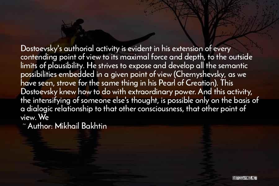 Possible Relationship Quotes By Mikhail Bakhtin