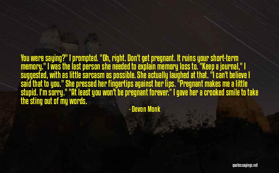 Possible To Be Pregnant Quotes By Devon Monk Possible To Be Pregnant Quotes By Devon Monk