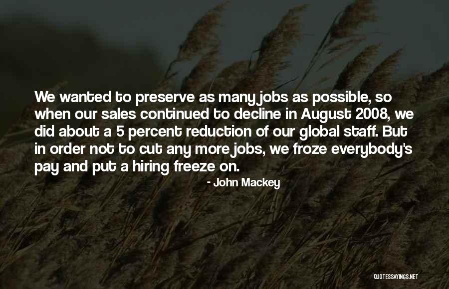 Possible To Cut Quotes By John Mackey Possible To Cut Quotes By John Mackey