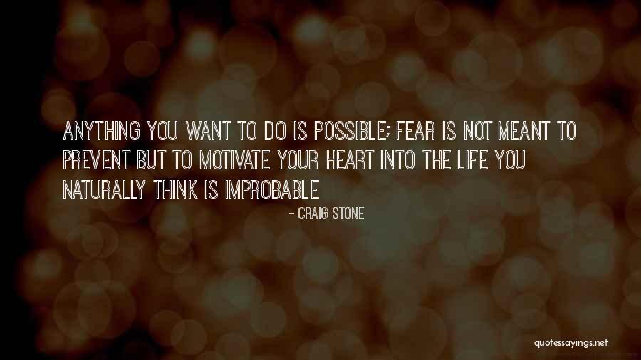 Possible To Do Quotes By Craig Stone Possible To Do Quotes By Craig Stone