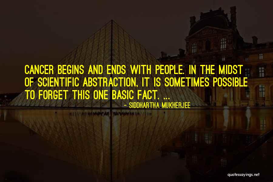 Possible With Quotes By Siddhartha Mukherjee Possible With Quotes By Siddhartha Mukherjee