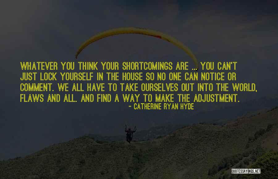Possibles Quotes By Catherine Ryan Hyde Possibles Quotes By Catherine Ryan Hyde