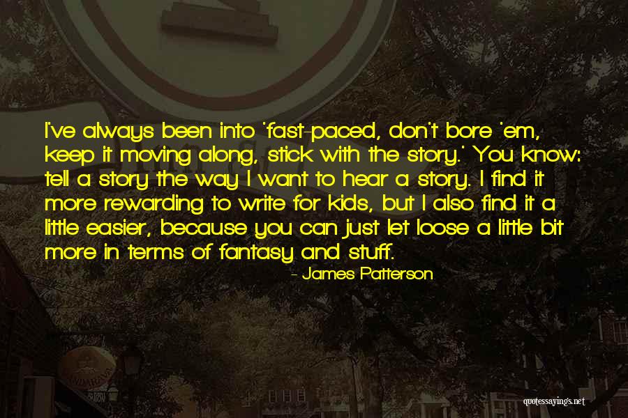 Possibliities Quotes By James Patterson Possibliities Quotes By James Patterson