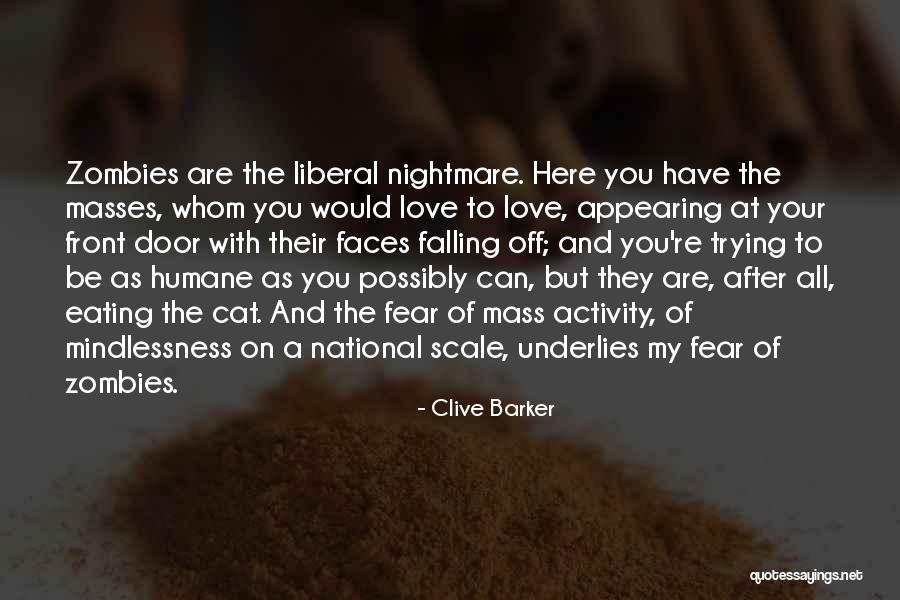 Possibly Falling In Love Quotes By Clive Barker Possibly Falling In Love Quotes By Clive Barker
