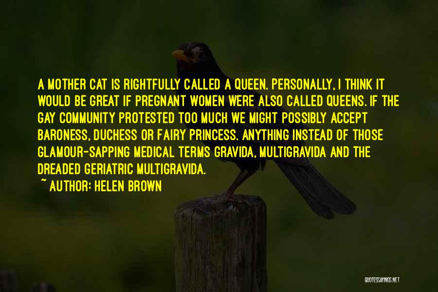 Possibly Pregnant Quotes By Helen Brown