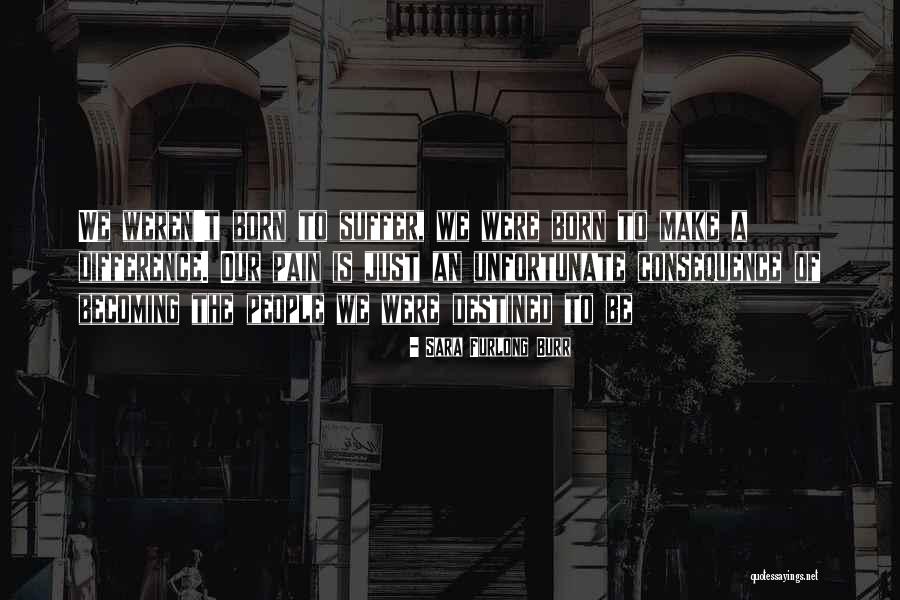Possivelmente Quotes By Sara Furlong Burr Possivelmente Quotes By Sara Furlong Burr