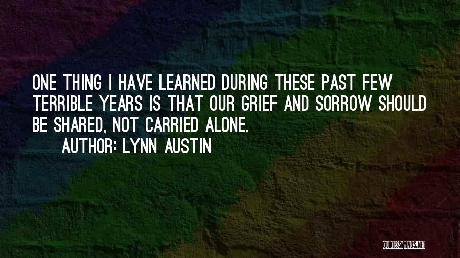 Possums To Share Quotes By Lynn Austin