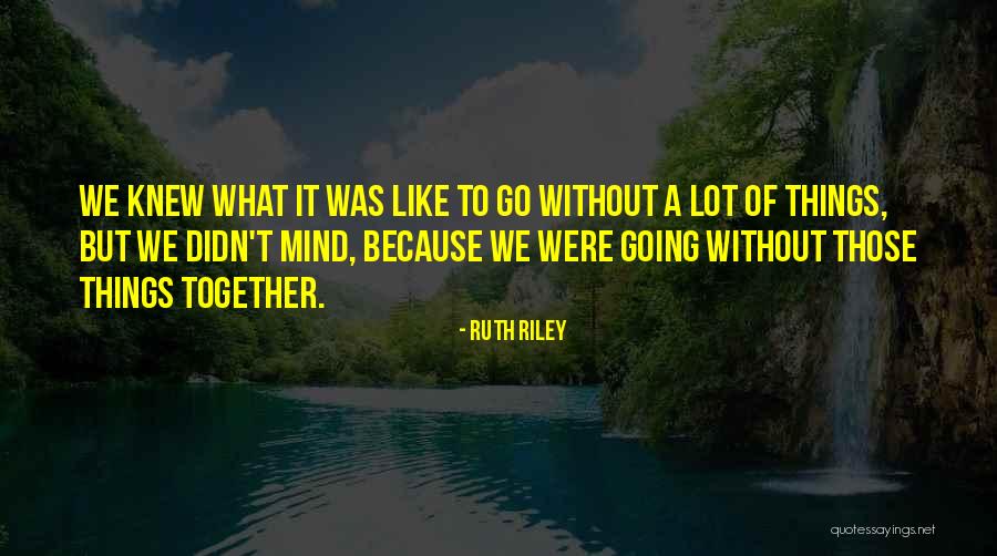 Post Creation Quotes By Ruth Riley Post Creation Quotes By Ruth Riley