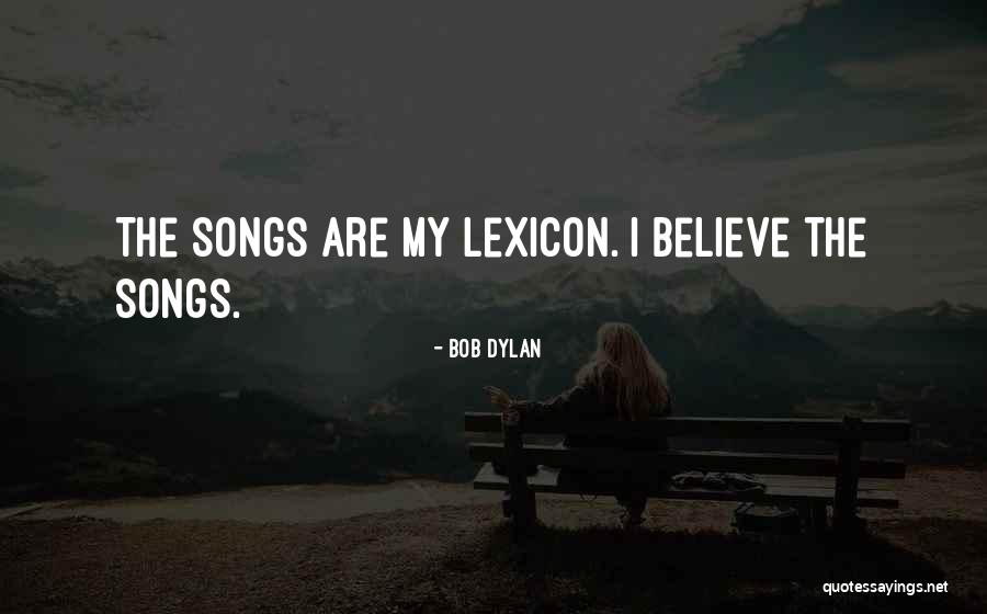 Post Deployment Quotes By Bob Dylan