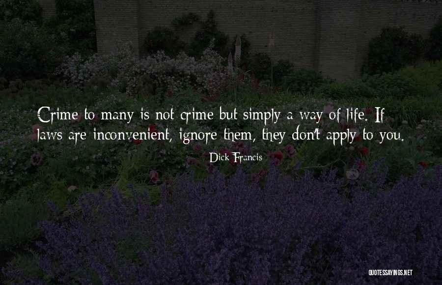 Post Hole Digger Quotes By Dick Francis Post Hole Digger Quotes By Dick Francis