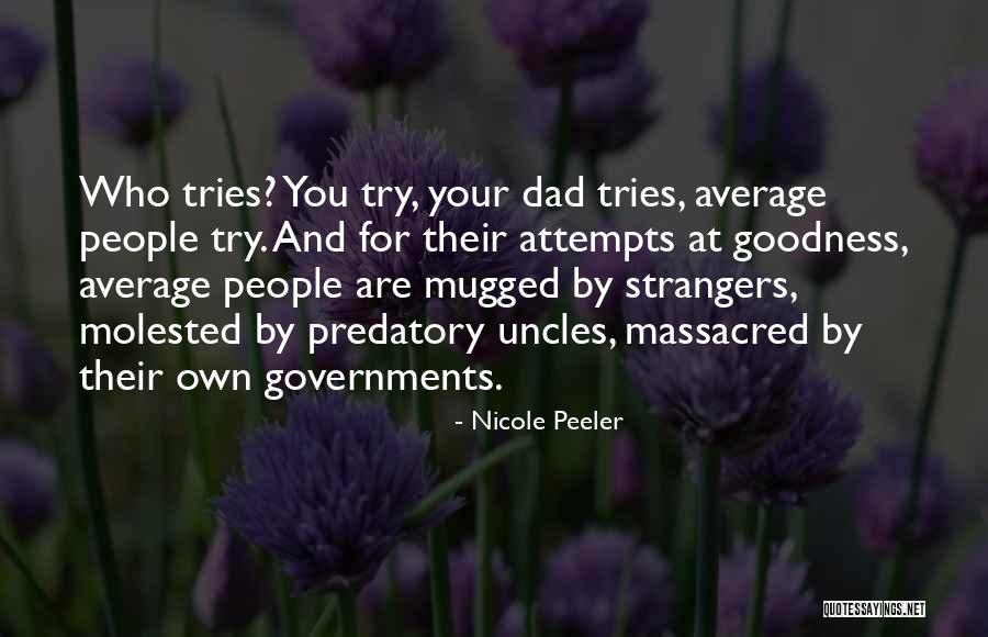 Post Holes Quotes By Nicole Peeler Post Holes Quotes By Nicole Peeler