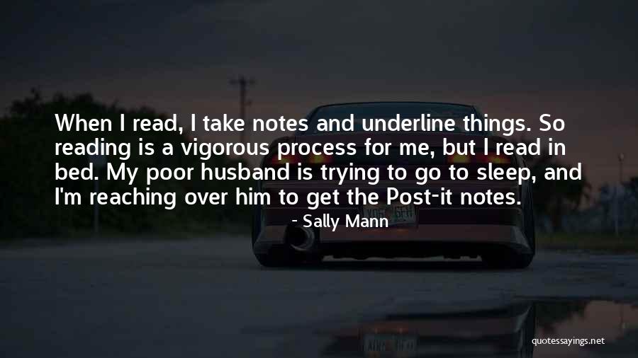 Post It Notes Quotes By Sally Mann