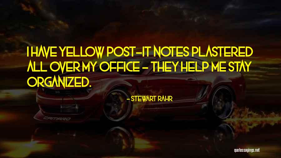 Post It Notes Quotes By Stewart Rahr