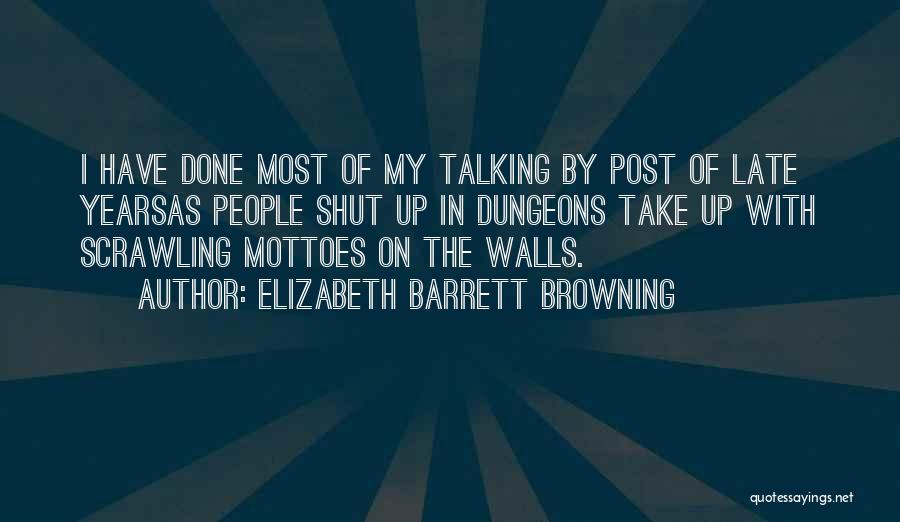 Post It Wall Quotes By Elizabeth Barrett Browning