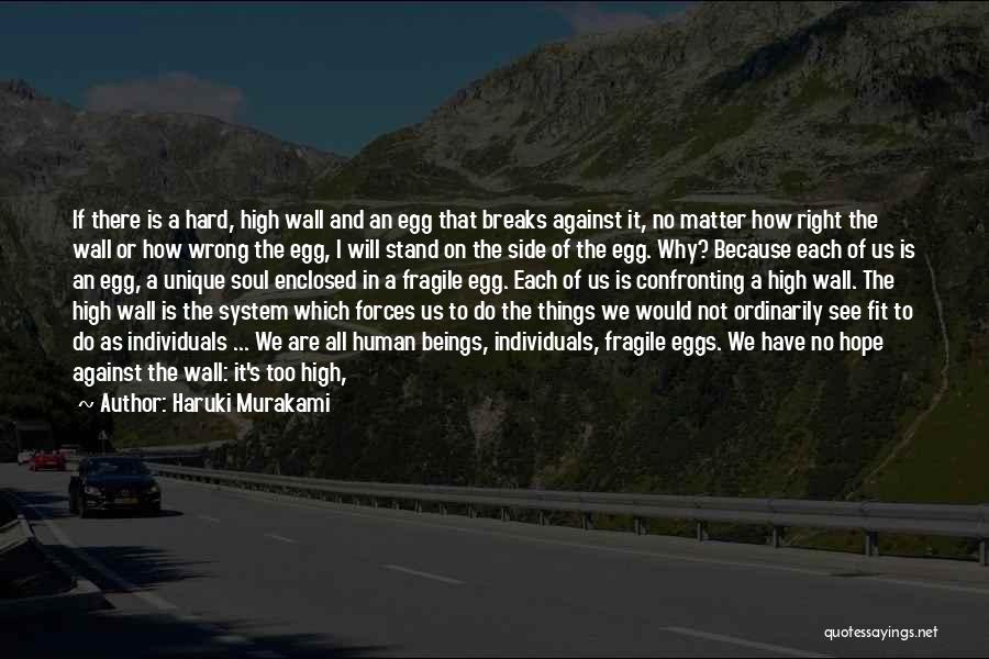 Post It Wall Quotes By Haruki Murakami