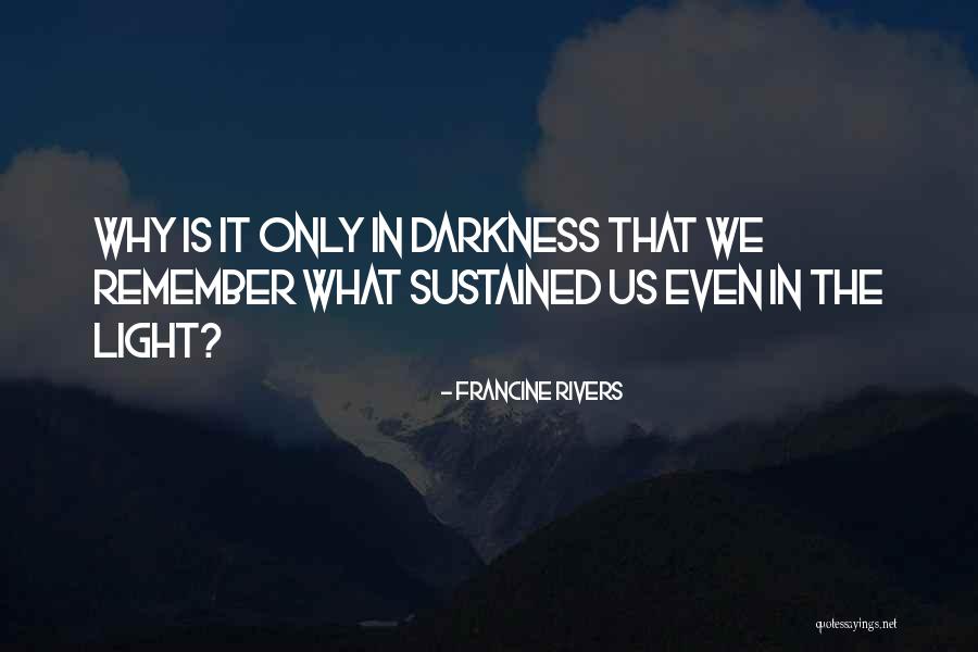 Post Literate Quotes By Francine Rivers Post Literate Quotes By Francine Rivers