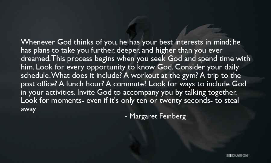 Post Lunch Quotes By Margaret Feinberg Post Lunch Quotes By Margaret Feinberg