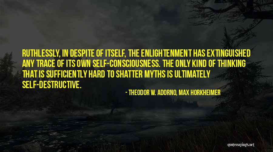 Post Post Modernism Quotes By Theodor W. Adorno, Max Horkheimer Post Post Modernism Quotes By Theodor W. Adorno, Max Horkheimer