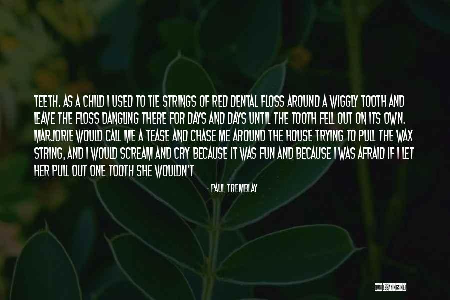 Post Production Crossword Quotes By Paul Tremblay Post Production Crossword Quotes By Paul Tremblay