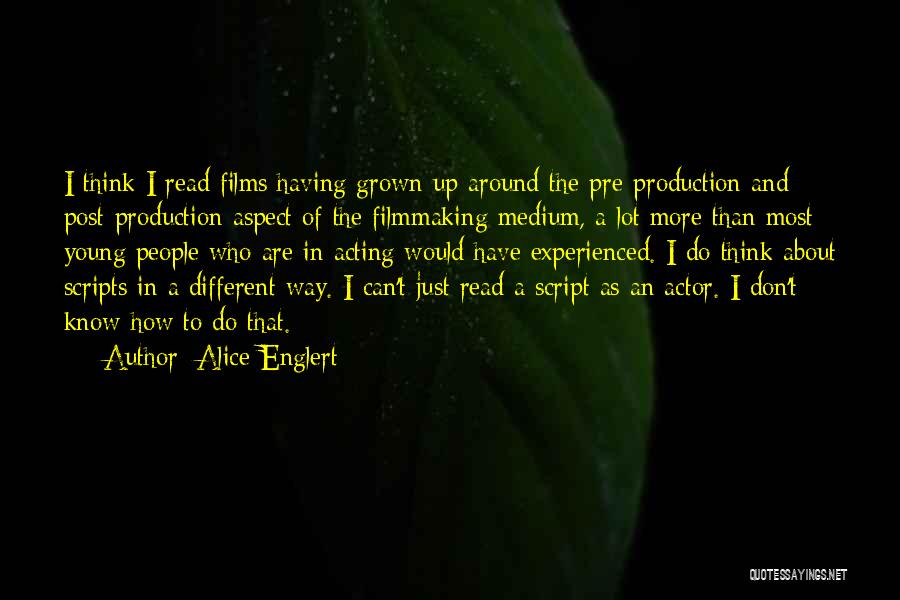 Post Production Quotes By Alice Englert