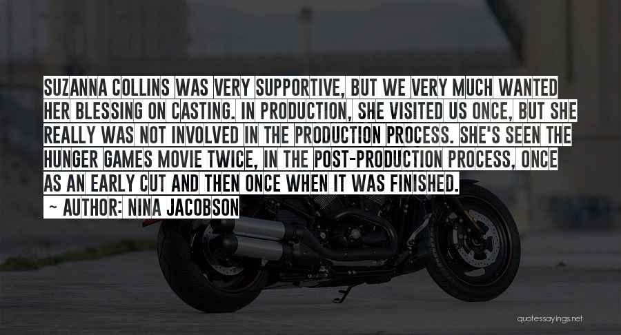 Post Production Quotes By Nina Jacobson