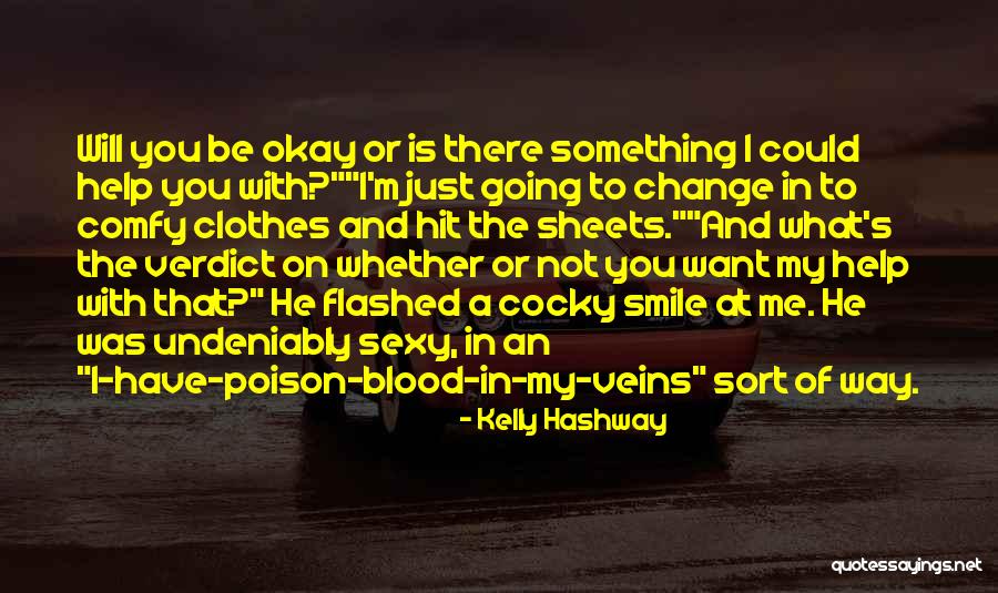 Post Shave Means Quotes By Kelly Hashway Post Shave Means Quotes By Kelly Hashway