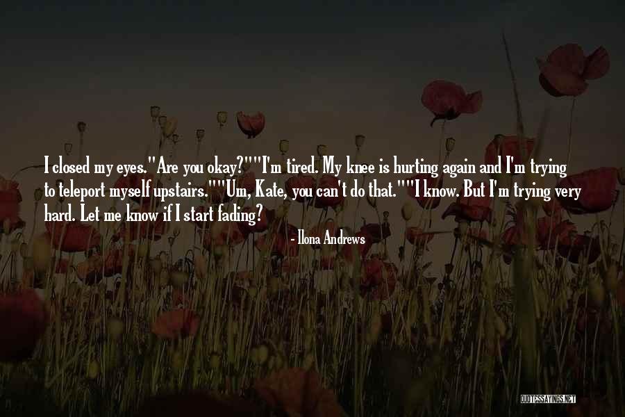 Post Shave Moisturizer With Aloe Quotes By Ilona Andrews Post Shave Moisturizer With Aloe Quotes By Ilona Andrews
