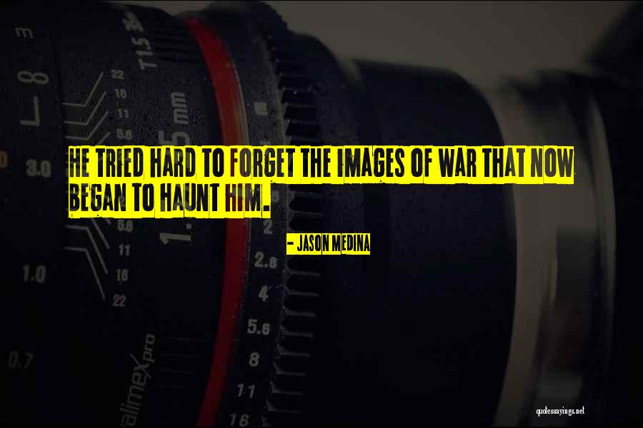 Post Traumatic Stress Disorder War Quotes By Jason Medina Post Traumatic Stress Disorder War Quotes By Jason Medina