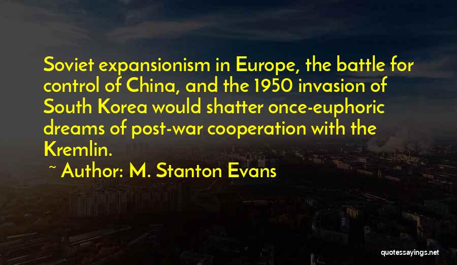 Post War Quotes By M. Stanton Evans