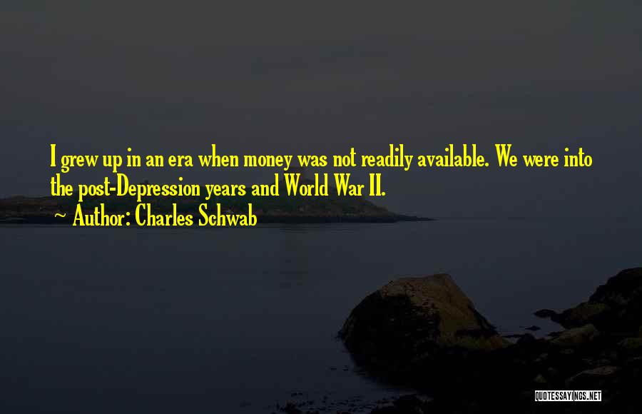 Post World War 1 Quotes By Charles Schwab