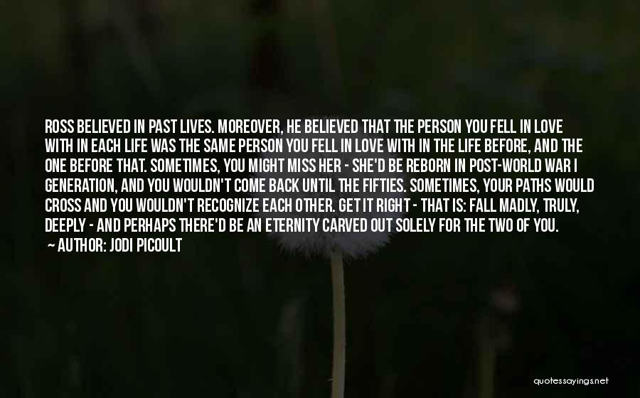 Post World War 1 Quotes By Jodi Picoult