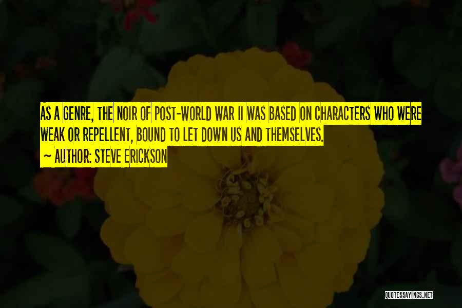 Post World War 1 Quotes By Steve Erickson