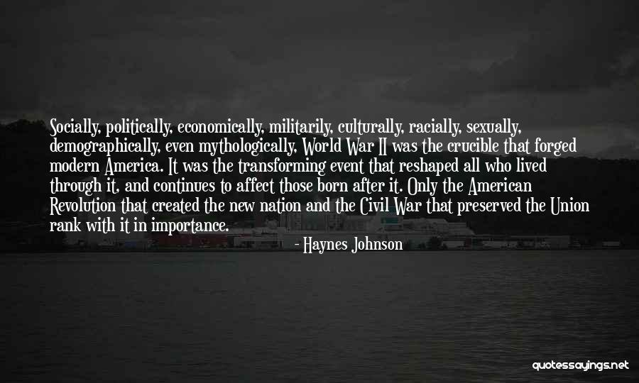 Post Wwii Quotes By Haynes Johnson Post Wwii Quotes By Haynes Johnson