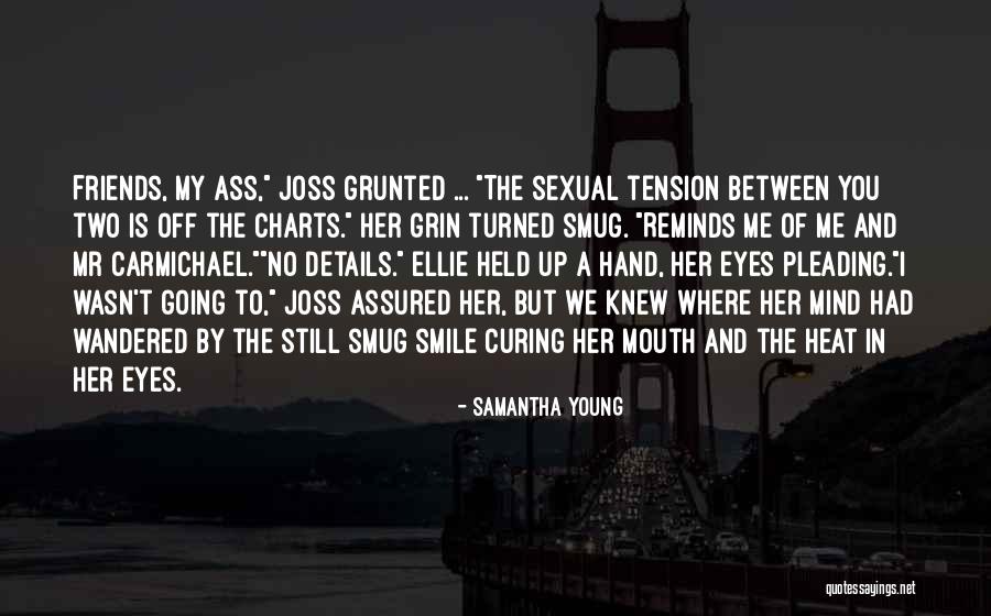 Postador Quotes By Samantha Young Postador Quotes By Samantha Young