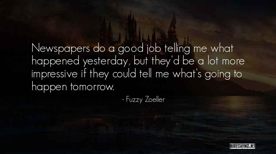 Postaelectronica Quotes By Fuzzy Zoeller Postaelectronica Quotes By Fuzzy Zoeller