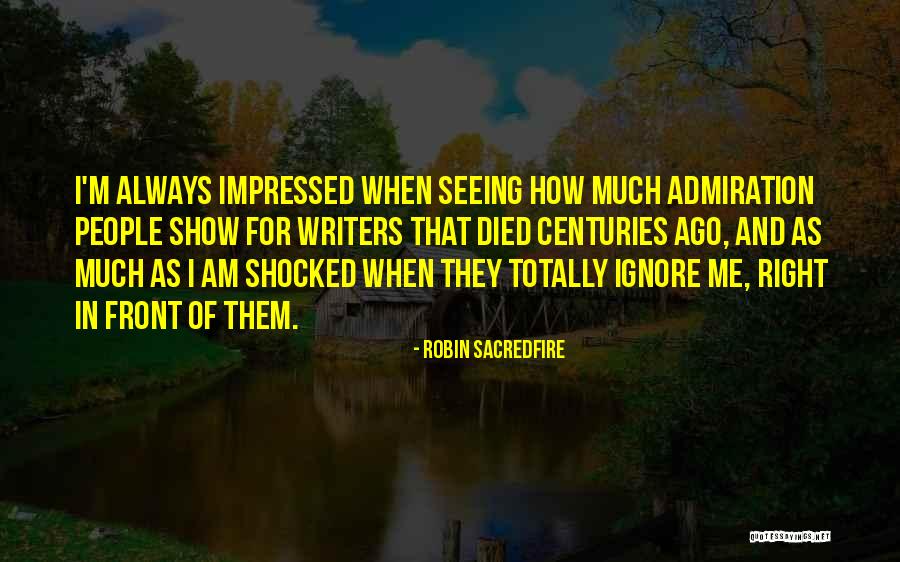 Postaelectronica Quotes By Robin Sacredfire Postaelectronica Quotes By Robin Sacredfire