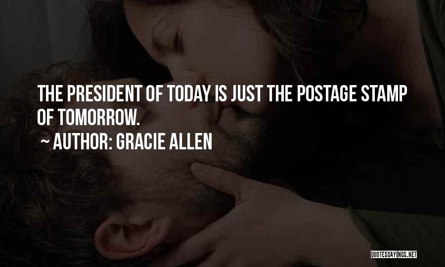 Postage Quotes By Gracie Allen