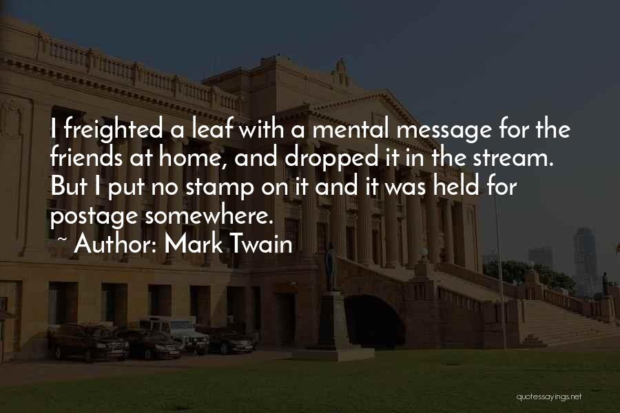 Postage Quotes By Mark Twain