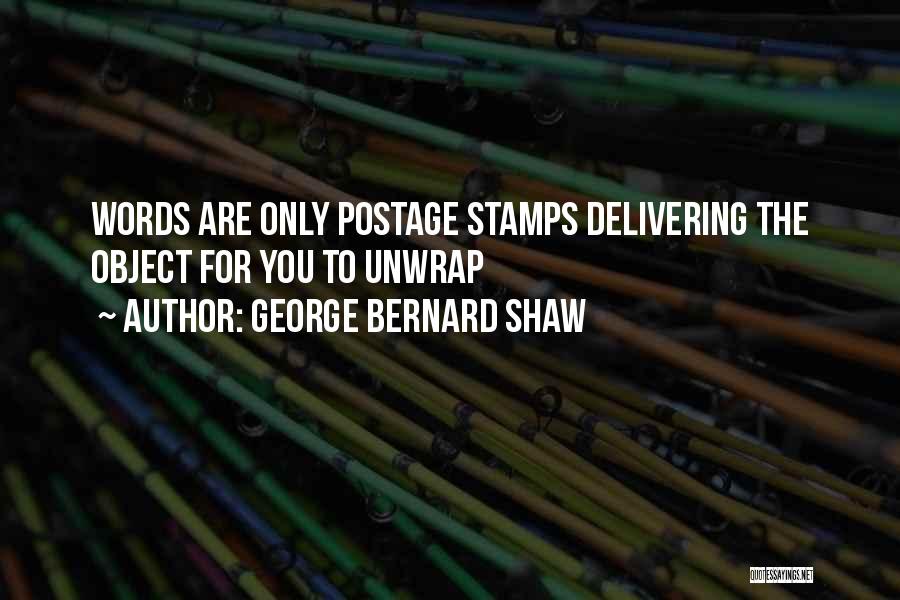 Postage Stamps Quotes By George Bernard Shaw