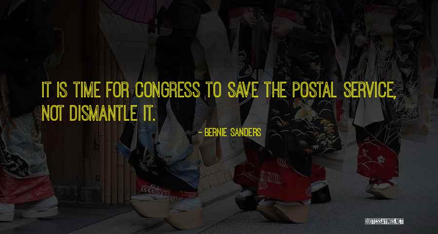 Postal 3 Quotes By Bernie Sanders