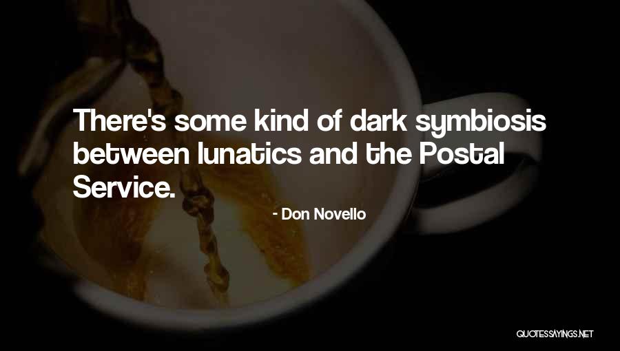 Postal 3 Quotes By Don Novello