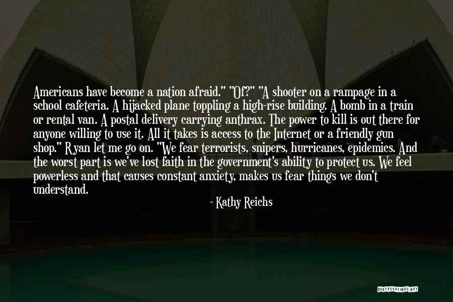 Postal 3 Quotes By Kathy Reichs