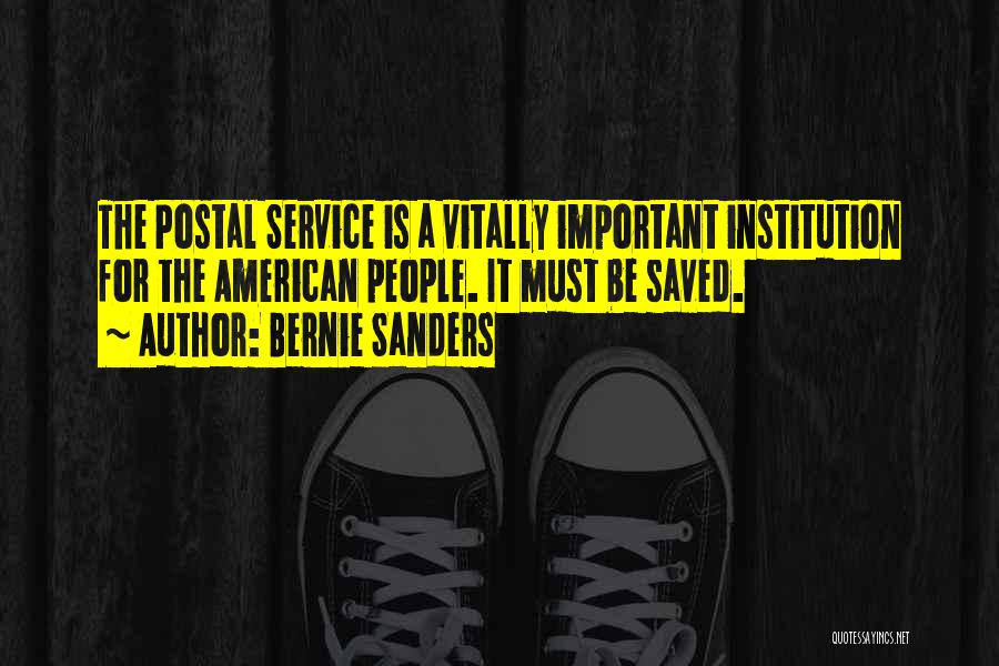 Postal Quotes By Bernie Sanders